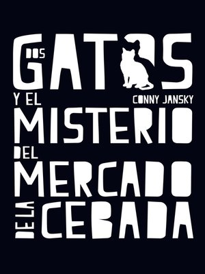 cover image of Dos gatos y el misterio del Mercado de la Cebada